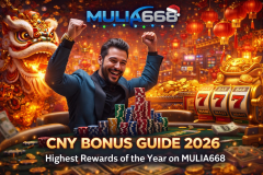 CNY Bonus 2026 — Highest Rewards on MULIA668 - Mulia668 article